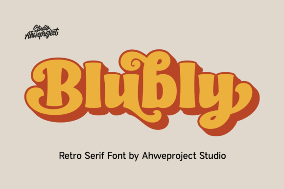 Blubly: A Retro Serif Font with Vintage Soul