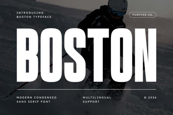 Boston: A Typeface That Commands Attention