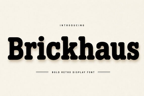 Brickhaus: Your Go-To Bold Font for Vintage Charm