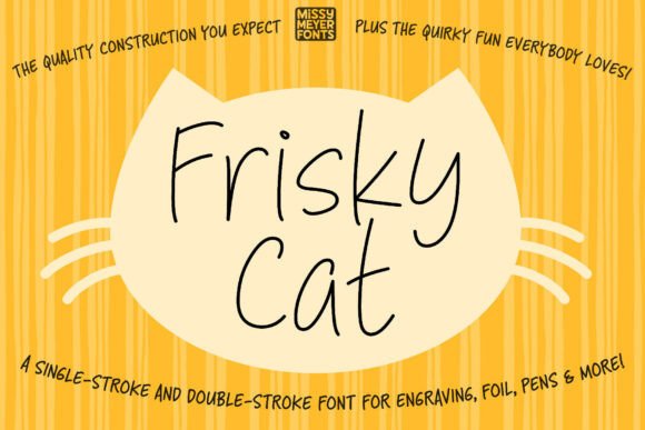 Frisky Cat: A Font That Brings Playful Energy to Any Design